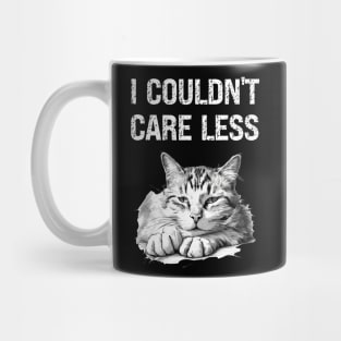 "I couldn't care less" sarcastic cat Mug